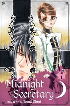 Midnight Secretary, Vol. 7 - Book #7 of the Midnight Secretary