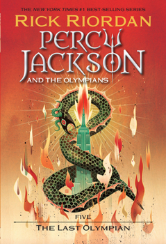 The Last Olympian - Book #5 of the Percy Jackson and the Olympians