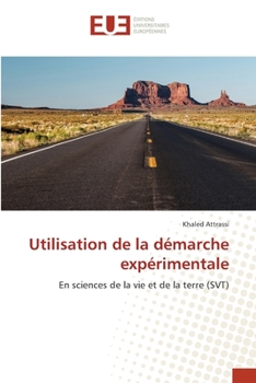 Paperback Utilisation de la démarche expérimentale [French] Book