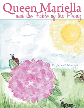 Paperback Queen Mariella and the Fable of the Peony Book