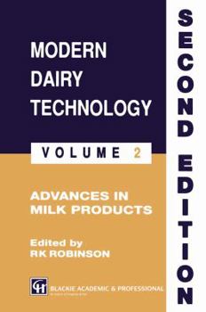 Paperback Modern Dairy Technology: Volume 2 Advances in Milk Products Book