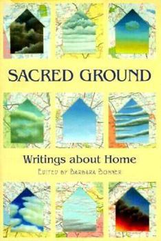 Paperback Sacred Ground: Writings about Home Book