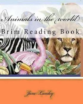 Paperback Animals in the world: Brim Reading Book