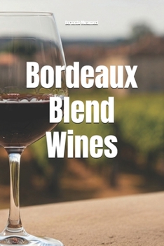 Paperback Bordeaux Blend Wines Book