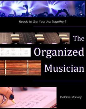 Paperback The Organized Musician Book