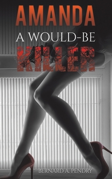 Paperback Amanda - a Would-Be Killer Book