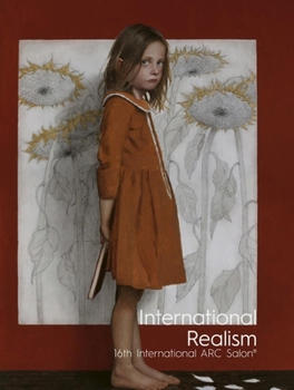 Hardcover International Realism: 16th International ARC Salon Book