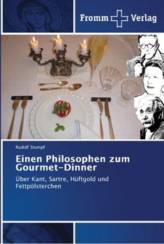 Paperback Einen Philosophen zum Gourmet-Dinner [German] Book
