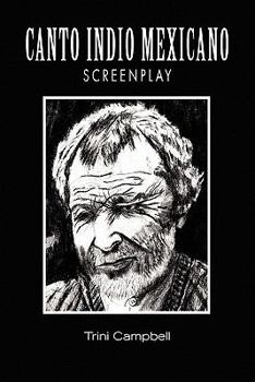 Paperback Canto Indio Mexicano Screenplay [Spanish] Book