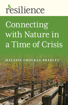 Paperback Connecting with Nature in a Time of Crisis Book