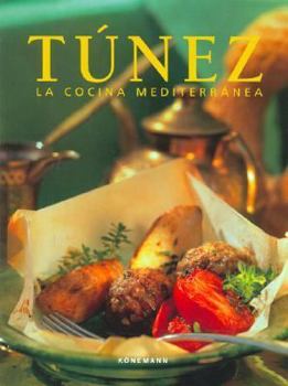 Hardcover Tunez - La Cocina Mediterranea [Spanish] Book