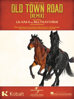 Lil Nas X, Billy Ray Cyrus - Old Town Road (I Got the Horses in the Back) - P/V/G Sheet Music Single