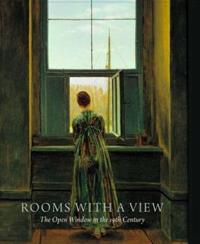 Paperback Rooms with a View: The Open Window in the 19th Century Book