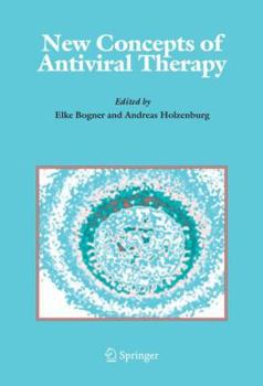 Hardcover New Concepts of Antiviral Therapy Book