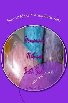 Paperback How to Make Natural Bath Salts Book