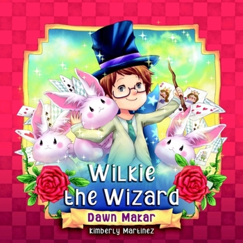 Paperback Wilkie the Wizard Book