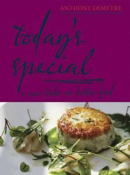 Paperback Today's Special: A New Take on Bistro Food Book