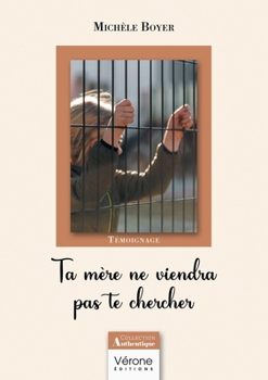 Paperback Ta mère ne viendra pas te chercher [French] Book