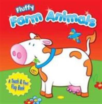 Board book Fluffy Farm Animals Book