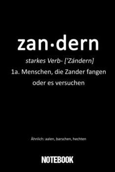 Notebook Zander: Notizbuch Blanko A5 Lustiges Geschenk Für Zander Freunde / Organizer Mit 120 Seiten Notizen Schreibheft Kariert Planer / Tagebuch Oder Notizheft Für Deine Fänge (German Edition)