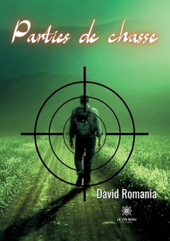 Paperback Parties de chasse [French] Book