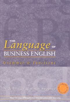 Paperback The Language of Business English: Reference & Practice Book