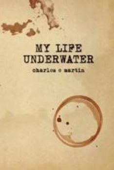 Paperback My Life Underwater: Book One Book