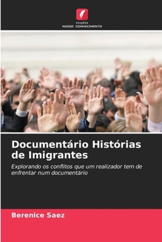 Paperback Documentário Histórias de Imigrantes [Portuguese] Book