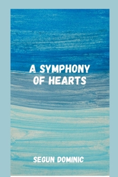 Paperback A Symphony of Hearts Book