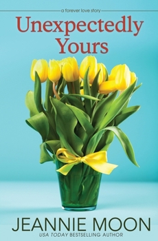 Paperback Unexpectedly Yours Book