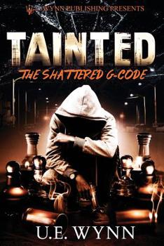 Paperback Tainted: The Shattered G-Code Book