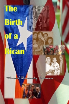 Paperback The Birth of a Rican Book