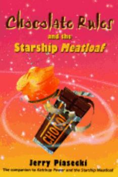 Paperback Chocolate Rules & the Starship Meatloaf Book