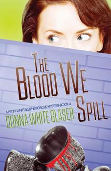 The Blood We Spill: Suspense with a Dash of Humor