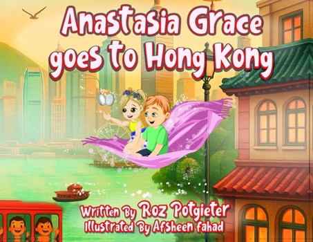 Paperback Anastasia Grace goes to Hong Kong Book