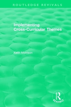 Paperback Implementing Cross-Curricular Themes (1994) Book