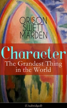 Paperback Character: The Grandest Thing in the World (Unabridged) Book