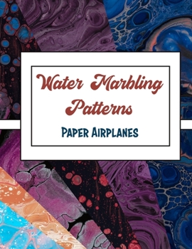 Water Marbling Patterns: Paper Airplanes