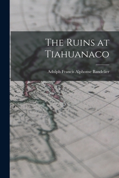 Paperback The Ruins at Tiahuanaco Book