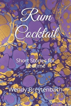 Rum Cocktail: Short Stories for Bedtime