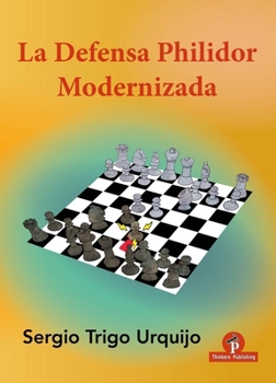 Paperback La Defensa Philidor Modernizada [Spanish] Book