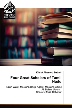 Paperback Four Great Scholars of Tamil Nadu Book