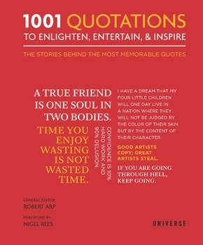 Hardcover 1001 Quotations to Enlighten, Entertain, and Inspire Book