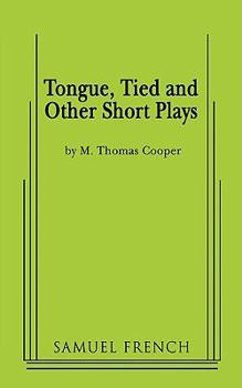 Paperback Tongue, Tied and Other Short Plays Book