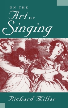 Hardcover On the Art of Singing Book