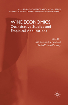 Paperback Wine Economics: Quantitative Studies and Empirical Applications Book