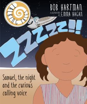 Paperback Talking Tales: Zzzzz!!: Samuel, the Night and the Curious Calling Voice Book