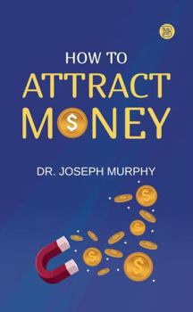 Paperback How to Attract Money Book