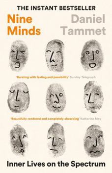 Hardcover Nine Minds: Inner Lives on the Spectrum - THE INSTANT BESTSELLER Book