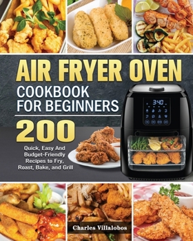 Paperback Air Fryer Oven Cookbook for Beginners Book